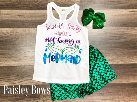 Kinda Salty About Not Being A Mermaid - Paisley Bows