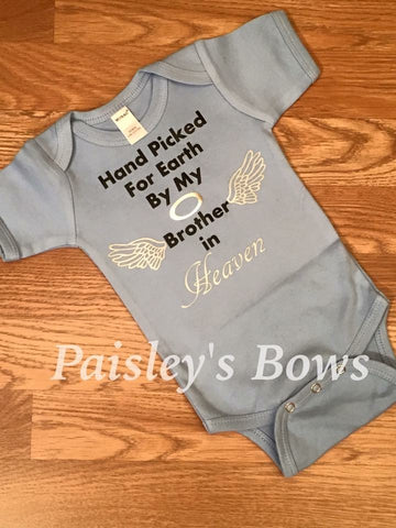 Hand Picked For Earth By My Brother In Heaven - Paisley Bows