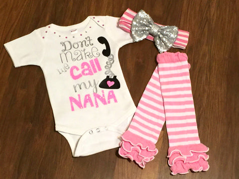 Don't Make Me Call My Nana - Paisley Bows