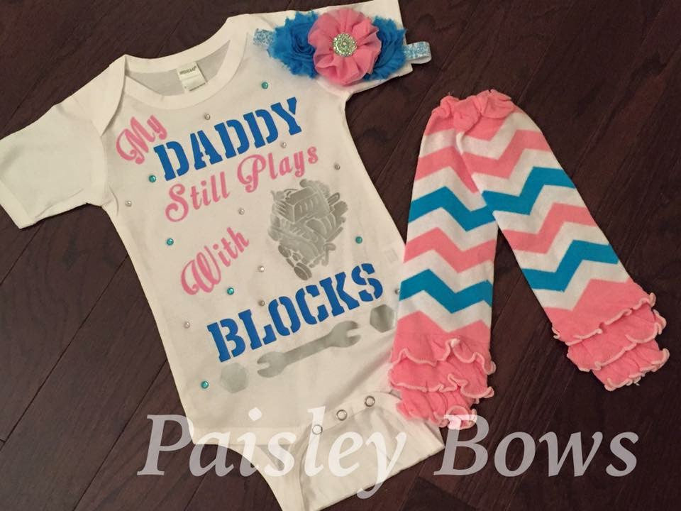 My Daddy Still Plays With Blocks - Paisley Bows