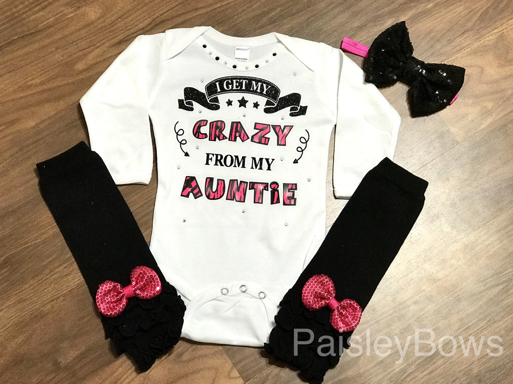 I Get My Crazy From My Auntie - Paisley Bows