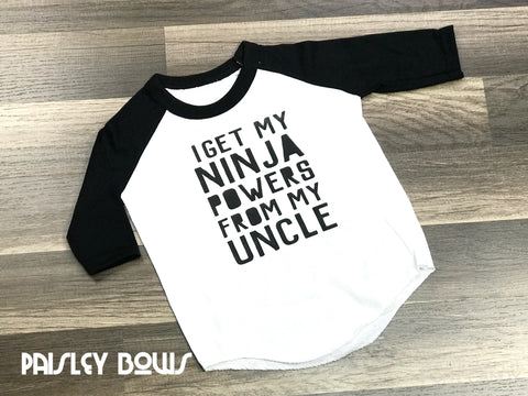 I Get My Ninja Powers From My Uncle - Paisley Bows